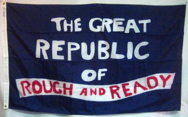 Republic of Rough and Ready Flag